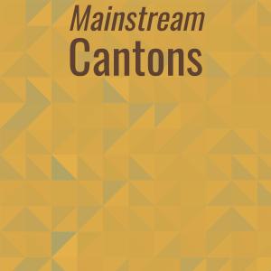 อัลบัม Mainstream Cantons ศิลปิน Various