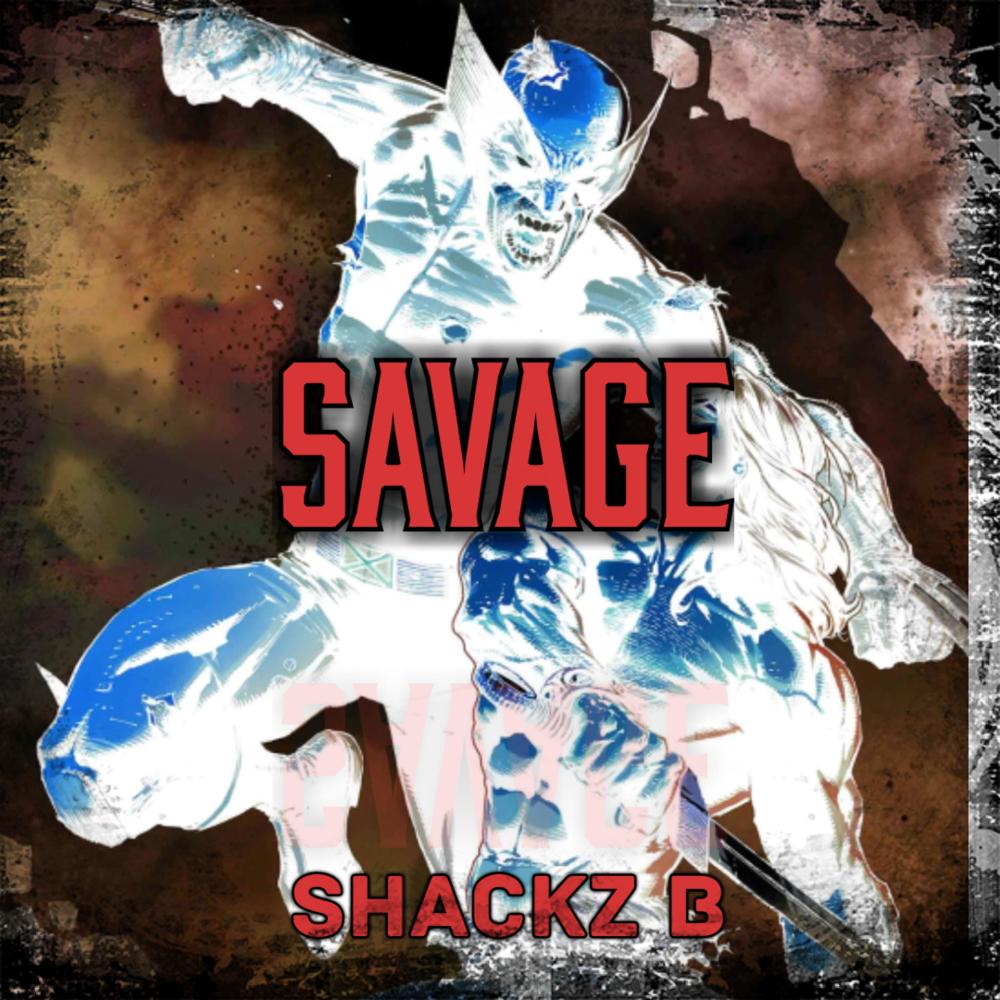 Savage (feat. iamL) (Explicit)