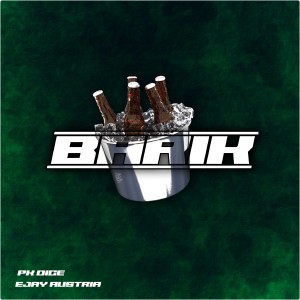 ดาวน์โหลดและฟังเพลง Barik พร้อมเนื้อเพลงจาก PK Dice