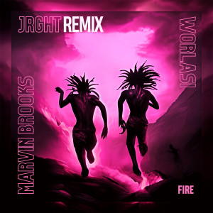 Album Fire (JRGHT Remix) from Worlasi