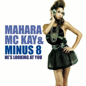 Listen to He's Looking At You (Dub) song with lyrics from Mahara McKay