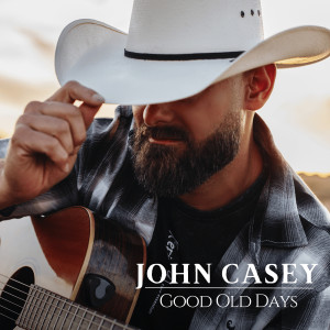 John Casey的專輯Good Old Days