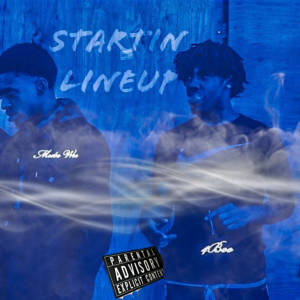 Album Startin Lineup (Explicit) from 4Boo