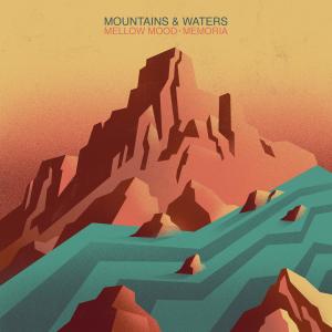 Memoria的專輯Mountains & Waters