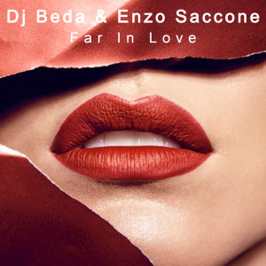 Listen to Far In Love (Cut Mix) song with lyrics from Dj Beda