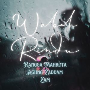 Album Wabah Rindu from Rangga Mahkota