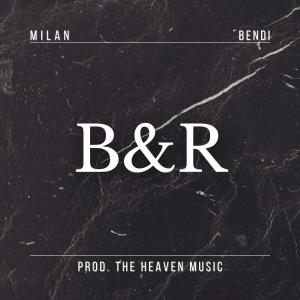 Bendi的專輯B&R (feat. Bendi & Prod. The Heaven Music) [Explicit]