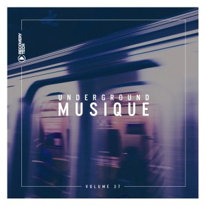 Various的專輯Underground Musique, Vol. 37