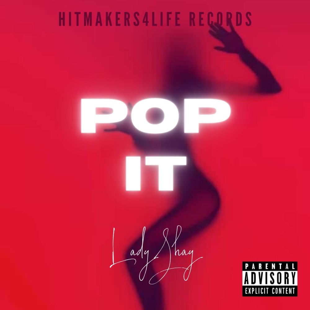 Pop It (feat. Lady $hay) (Explicit Version|Explicit)