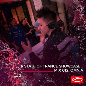 Omnia的專輯A State Of Trance Showcase - Mix 012: Omnia