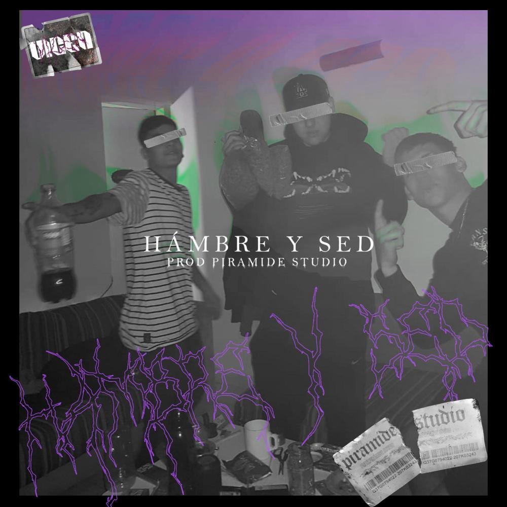 HAMBRE & SED (Explicit)