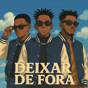 Album Deixar de fora from Juvencio Matine
