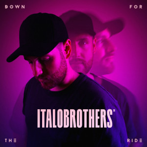 收聽Italobrothers的Down For The Ride歌詞歌曲