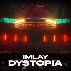 Album DYSTOPIA oleh IMLAY