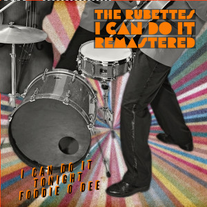 The Rubettes的專輯I Can Do It (Re-Recording Remastered 2022)