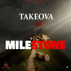 收聽Takeova的Mile Stone (Explicit)歌詞歌曲