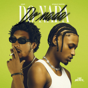 收聽Liu Beatz的Do Nada歌詞歌曲