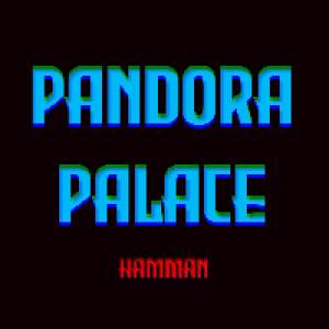 ดาวน์โหลดและฟังเพลง Pandora Palace (Cover) พร้อมเนื้อเพลงจาก Hamman