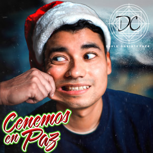 ดาวน์โหลดและฟังเพลง Cenemos en Paz พร้อมเนื้อเพลงจาก David Christopher