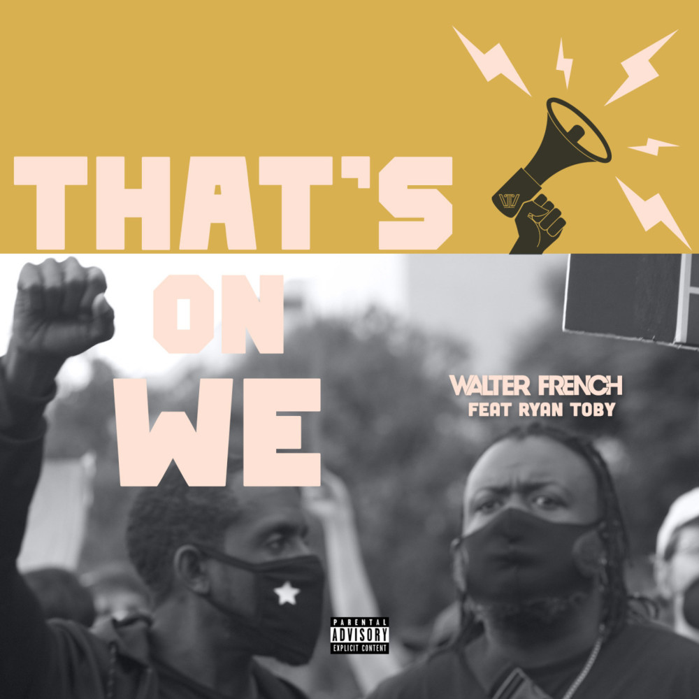 That's on We (Explicit)