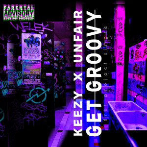 Album Get Groovy (Explicit) from 2Key