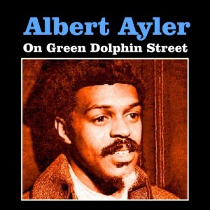 ดาวน์โหลดและฟังเพลง Deep River พร้อมเนื้อเพลงจาก Albert Ayler