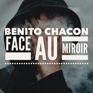 Benito Chacon的專輯Face au miroir (feat. Vinz)