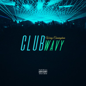 Listen to I'm Good (Explicit) song with lyrics from Wavy Cunningham