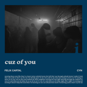 Album cuz of you oleh Felix Cartal
