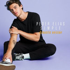 ดาวน์โหลดและฟังเพลง Simple (Acoustic) พร้อมเนื้อเพลงจาก Peder Elias