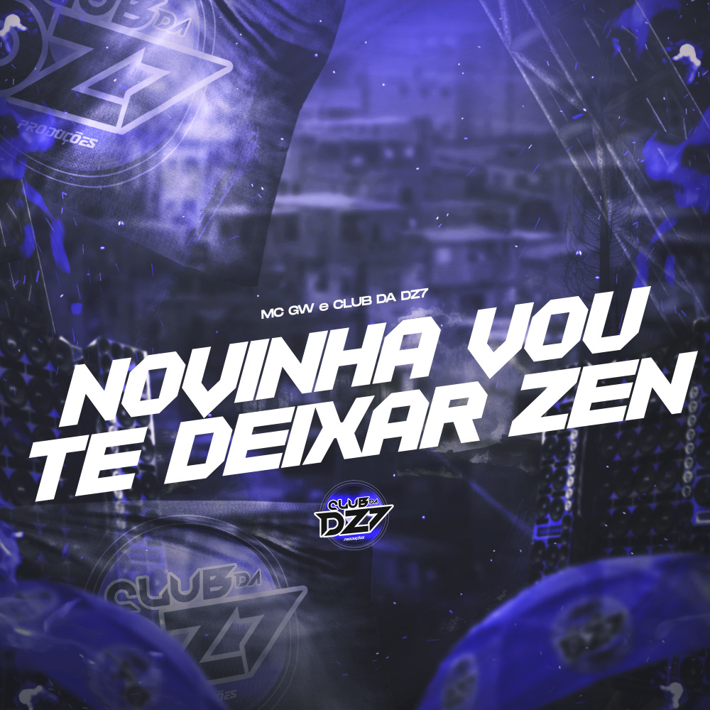 NOVINHA VOU TE DEIXAR ZEN (Explicit)