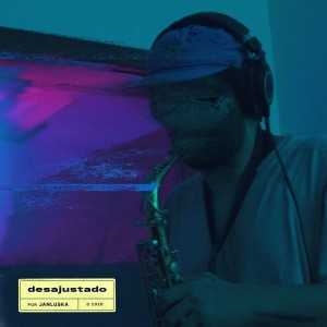 Janluska的專輯Desajustado