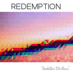 Redemption (Edit) dari Funkstar De Luxe