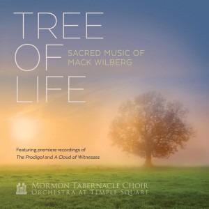 Mormon Tabernacle Choir的專輯Tree of Life: Sacred Music of Mack Wilberg
