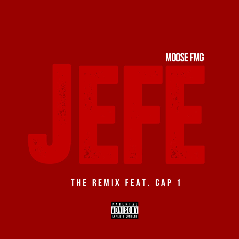 Jefe (feat. Cap 1) (Explicit)