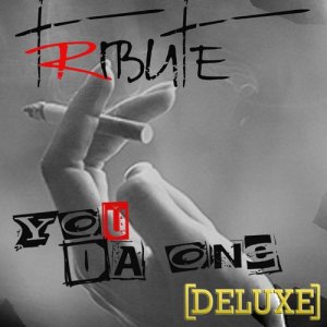 You Da One (Rihanna Deluxe Tribute) - Single 