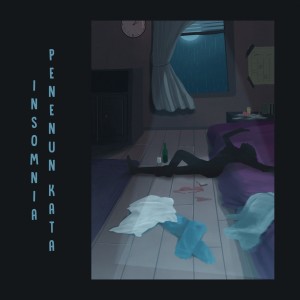 收聽Penenun Kata的Insomnia歌詞歌曲