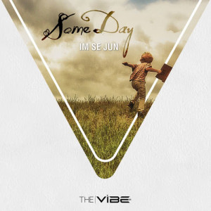 ดาวน์โหลดและฟังเพลง Someday (Korean ver.) พร้อมเนื้อเพลงจาก Im Se Jun