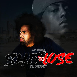 ดาวน์โหลดและฟังเพลง Shit To Lose (Explicit) พร้อมเนื้อเพลงจาก Jxphreeze
