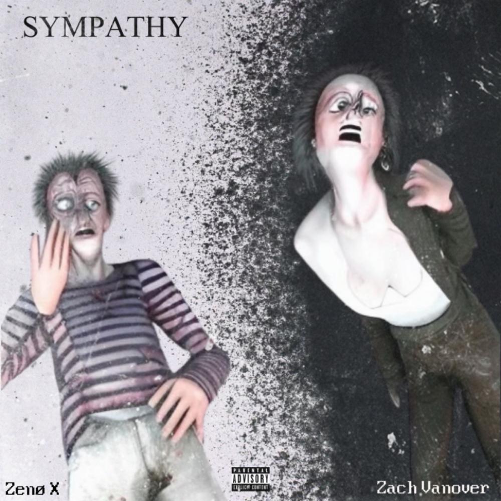 Sympathy (feat. Zach Vanover) (Explicit)