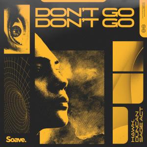 Album Don't Go from hawk.