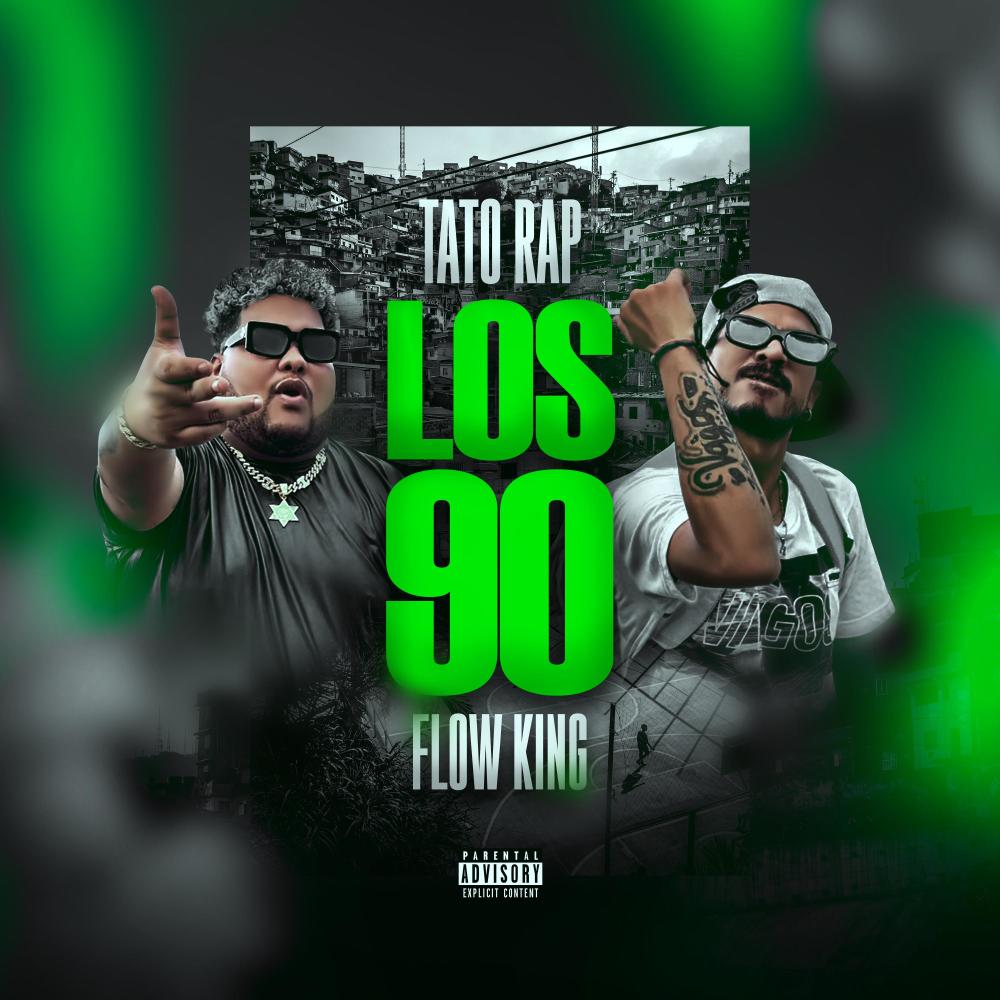 Los 90 (feat. Flow King) (Explicit)