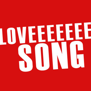收聽Hit Mix的Loveeeeeee Song (Origionally Performed by Rihanna feat. Future) [Karaoke Version]歌詞歌曲