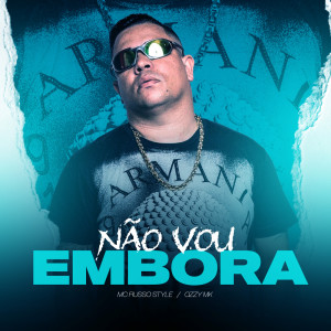 Listen to Não Vou Embora (Explicit) song with lyrics from Ozzy Mk