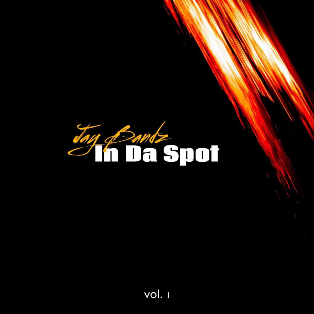 In Da Spot (Explicit)
