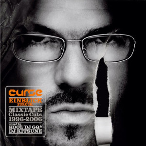 Curse的專輯Einblick Zurück! (Mixtape Classics Cuts: 1996 - 2006)