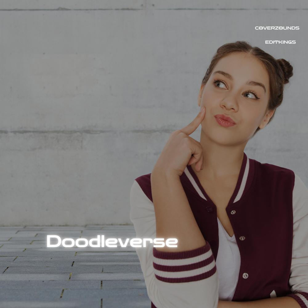 Doodleverse (Slowed)
