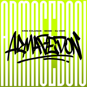 ดาวน์โหลดและฟังเพลง Armagedon พร้อมเนื้อเพลงจาก Kris Kolanus
