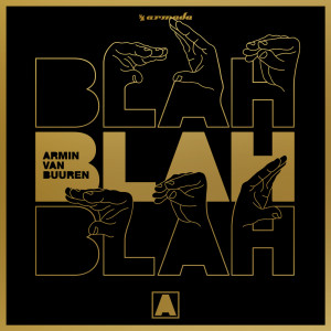 Armin Van Buuren的专辑Blah Blah Blah