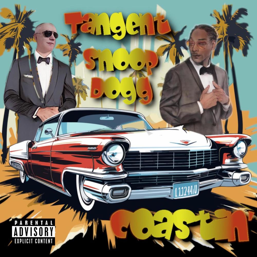Coastin' (feat. Snoop Dogg & Joey D Keys) (Explicit)